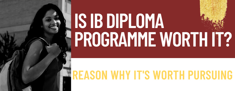 Is IB Diploma Worth it?